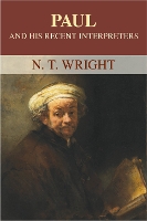 Book Cover for Paul and His Recent Interpreters by Tom Wright