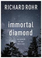 Book Cover for Immortal Diamond by Richard Rohr