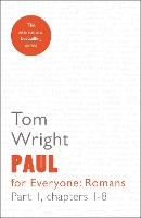 Book Cover for Paul for Everyone: Romans Part 1 by Tom Wright