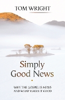 Book Cover for Simply Good News by Tom Wright