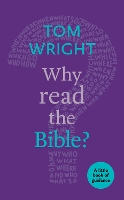 Book Cover for Why Read the Bible? by Tom Wright