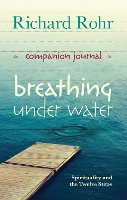 Book Cover for Breathing Under Water Companion Journal by Richard Rohr