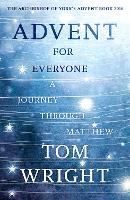 Book Cover for Advent For Everyone: A Journey Through Matthew by Tom Wright