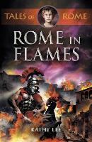 Book Cover for Rome in Flames by Kathy Lee