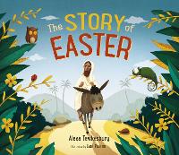 Book Cover for The Story of Easter by Alexa Tewkesbury