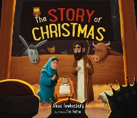 Book Cover for The Story of Christmas by Alexa Tewkesbury