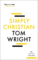 Book Cover for Simply Christian by Tom Wright