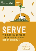 Book Cover for Serve: The core mission of the body of Christ by Debra Green