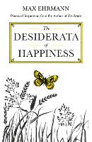 Book Cover for The Desiderata of Happiness by Max Ehrmann