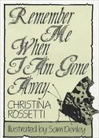 Book Cover for Remember Me When I am Gone Away by Christina G Rossetti