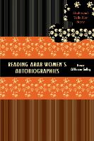 Book Cover for Reading Arab Women's Autobiographies by Nawar Al-Hassan Golley