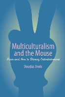 Book Cover for Multiculturalism and the Mouse by Douglas Brode