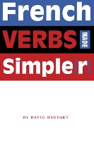 Book Cover for French Verbs Made Simple(r) by David Brodsky