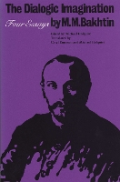 Book Cover for The Dialogic Imagination by M. M. Bakhtin