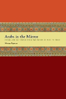 Book Cover for Arabs in the Mirror by Nissim Rejwan