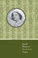 Book Cover for Jewish Women in Fin de Siècle Vienna by Alison Rose