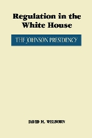 Book Cover for Regulation in the White House by David M. Welborn