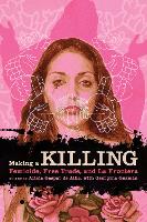 Book Cover for Making a Killing by Alicia Gaspar de Alba