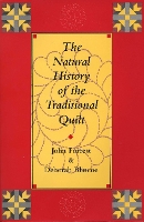 Book Cover for The Natural History of the Traditional Quilt by John Forrest, Deborah Blincoe
