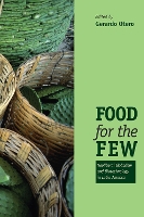 Book Cover for Food for the Few by Gerardo Otero