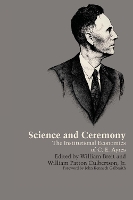 Book Cover for Science and Ceremony by John Kenneth Galbraith