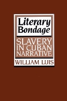 Book Cover for Literary Bondage by William Luis