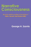 Book Cover for Narrative Consciousness by George H. Szanto