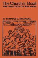 Book Cover for The Church in Brazil by Thomas C. Bruneau