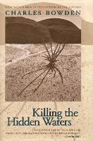 Book Cover for Killing the Hidden Waters by Charles Bowden