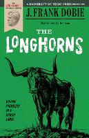 Book Cover for The Longhorns by J. Frank Dobie