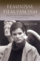 Book Cover for Feminism, Film, Fascism by Susan E. Linville