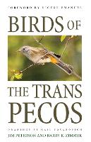 Book Cover for Birds of the Trans-Pecos by Jim Peterson, Barry R Zimmer, Victor Emanuel