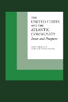 Book Cover for The United States and the Atlantic Community by M. Donald Hancock