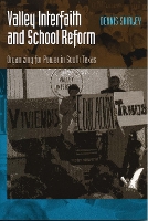 Book Cover for Valley Interfaith and School Reform by Dennis Shirley