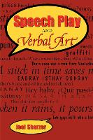 Book Cover for Speech Play and Verbal Art by Joel Sherzer