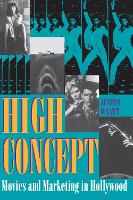 Book Cover for High Concept by Justin Wyatt