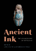 Book Cover for Ancient Ink by Lars Krutak