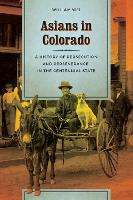 Book Cover for Asians in Colorado by William Wei