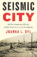 Book Cover for Seismic City by Joanna L Dyl, Paul S Sutter