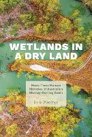 Book Cover for Wetlands in a Dry Land by Emily OGorman, Paul S Sutter