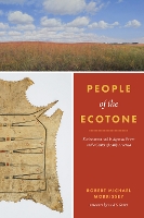 Book Cover for People of the Ecotone by Robert Michael Morrissey, Paul S Sutter