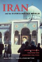 Book Cover for Iran and the Surrounding World by Nikki R. Keddie