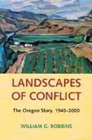 Book Cover for Landscapes of Conflict by William G Robbins, William Cronon