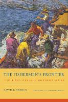 Book Cover for The Fishermen's Frontier by David F Arnold, William Cronon