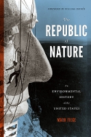 Book Cover for The Republic of Nature by Mark Fiege, William Cronon