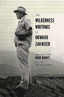 Book Cover for The Wilderness Writings of Howard Zahniser by William Cronon