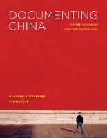 Book Cover for Documenting China by Margaret Hillenbrand