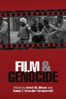 Book Cover for Film and Genocide by Kristi M. Wilson