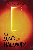 Book Cover for The Long Hallway by Richard Scott Larson