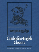 Book Cover for Cambodian-English Glossary by Franklin E Huffman, Im Proum